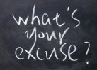 69829cb062-What’s-Your-Excuse.jpeg